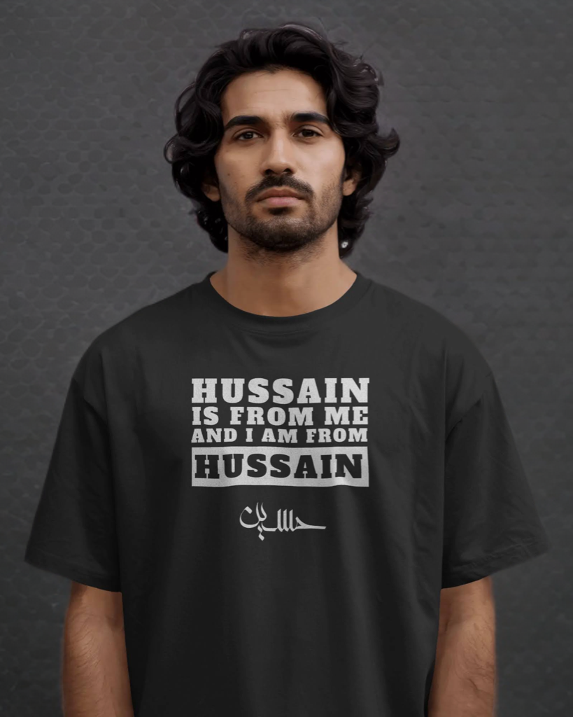 Black T-shirt with "Hussain Is From Me and I Am From Hussain" quote and Arabic calligraphy – Arewa Lifestyle
